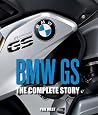 BMW GS: The Compl...