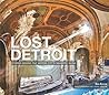 Lost Detroit: Sto...