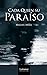 Cada Quien Su Paraíso
