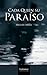 Cada Quien Su Paraíso by Miguel Meza