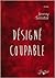 Désigné coupable
