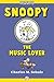 Snoopy the Music Lover: A Mystery of Cold War Europe