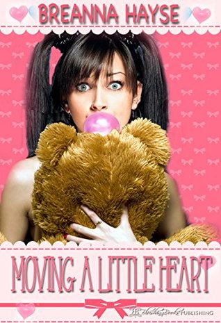 Moving a Little Heart (Little Heart, #1)