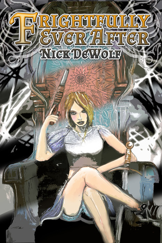 Frightfully Ever After (Paperback)