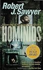 Hominids by Robert J. Sawyer