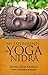 My Experiments With Yoga Nidra by Veda Bharati