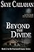 Beyond the Divide (Fractured Legacy, #2)