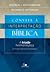 Convite à interpretação bíblica: A tríade hermenêutica: história, literatura e teologia