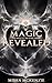 Magic Revealed by Misha McKenzie