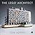 The LEGO Architect by Tom Alphin