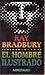 El hombre ilustrado by Ray Bradbury