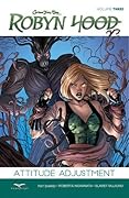 Robyn Hood: Attitude Adjustment