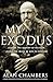 My Exodus by Alan Chambers
