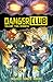 Danger Club, Volume 2: Rebirth (Danger Club, #2)