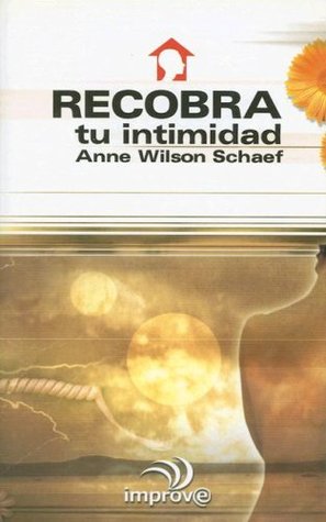 Recobra Tu Intimidad (Spanish Edition)