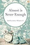 Almost is Never Enough by Sefryana Khairil