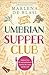 The Umbrian Supper Club by Marlena de Blasi