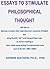 ESSAYS TO STIMULATE PHILOSO...