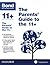 Bond 11+: The Parents' Guide to the 11+