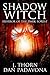 Shadow Witch: Horror of the...