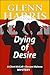 Dying of Desire (McCall-Malone Mystery Book 4)