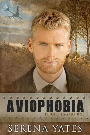 Aviophobia (Flight HA1710, #5)