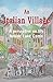 An Italian Village: A persp...
