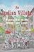 An Italian Village: A persp...