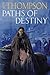 Paths of Destiny