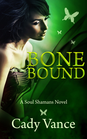 Bone Bound (Soul Shamans, #3)