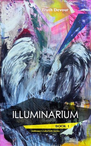 Illuminarium (Soliloquy's Labyrinth #1)