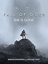 Fall of Gods [illustrated novel]: She is gone