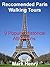 Recommended Paris Walking Tour