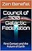 Council of 300 - Galactic Federation: First Contact and the Future of Earth