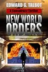 New World Orders New World Orders