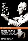 Francis Crick: Discoverer of the Genetic Code