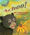 Achoo! Why Pollen Counts (Physical & Behavioral Adaptation)
