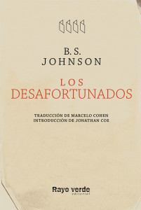 Portada de Los desafortunados, de B.S. Johnson