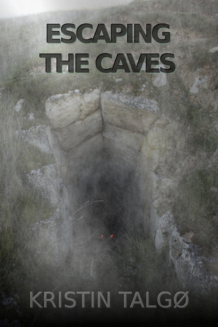 Escaping the Caves (Kindle Edition)