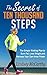 The Secret of Ten Thousand Steps: The simple walking plan to burn fat, lose weight, and harness your inner power