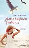 Senojo švyturio paslaptis by Santa Montefiore