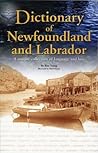 Dictionary Of Newfoundland and Labrador by Ron Young