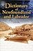 Dictionary Of Newfoundland and Labrador