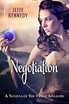 Negotiation by Jeffe Kennedy