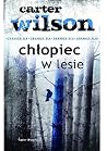 Chłopiec w lesie by Carter Wilson Chłopiec w lesie by Carter Wilson