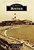 Montauk (Images of America: New York)