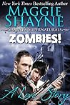 Zombies! A Love Story (Shayne's Supernaturals, #7)