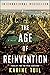 The Age of Reinvention
