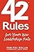 42 Rules for Your New Leade...