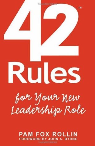 42 Rules for Your New Leadership Role (Kindle Edition)